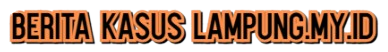 beritakasuslampung.my.id